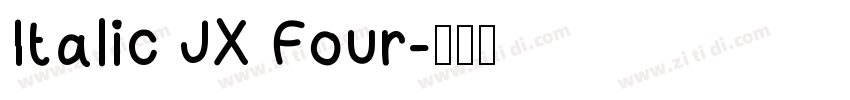 Italic JX Four字体转换